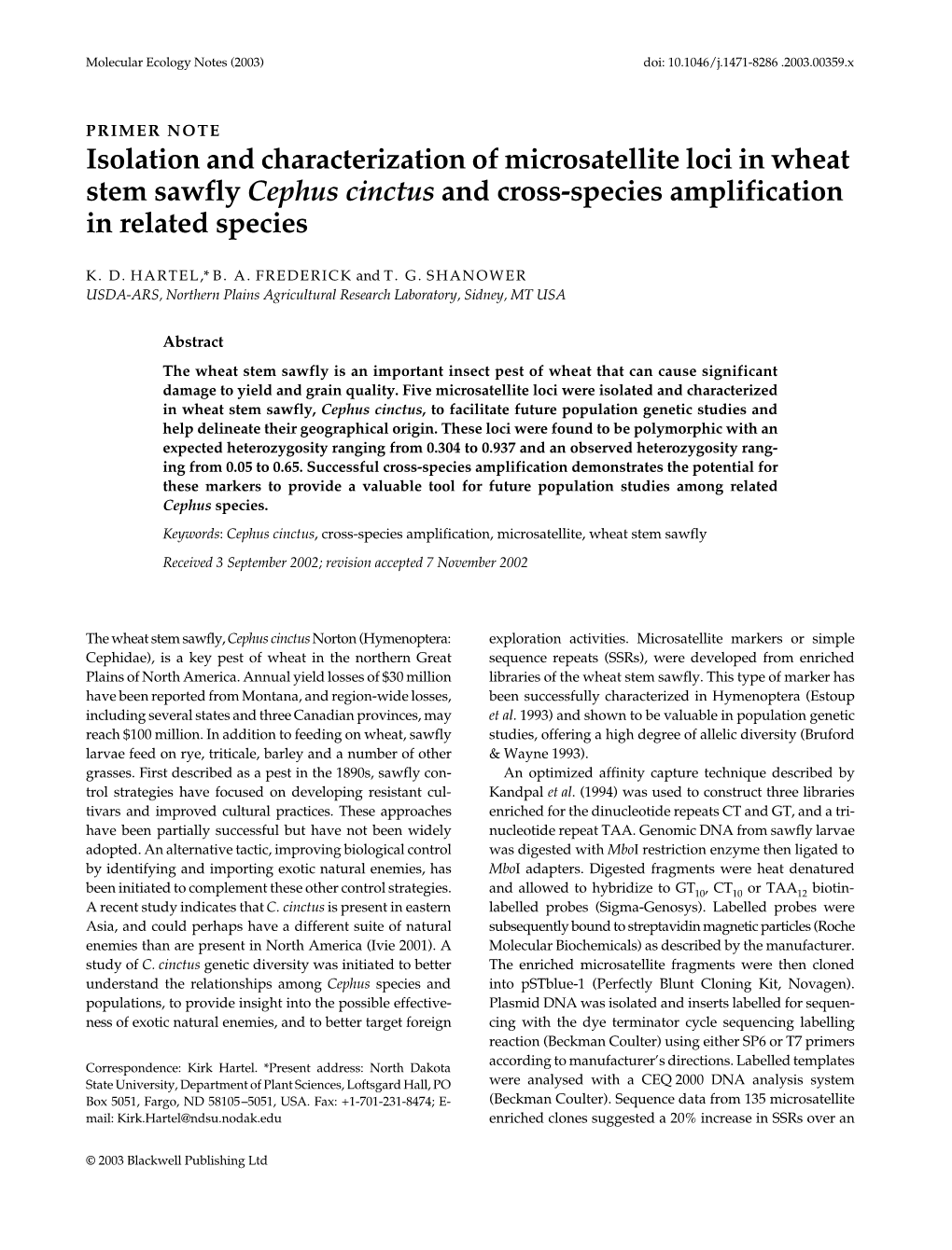 Isolation and Characterization of Microsatellite Loci in Wheat Stem Sawfly Cephus Cinctus and Cross-Species Amplification in Related Species