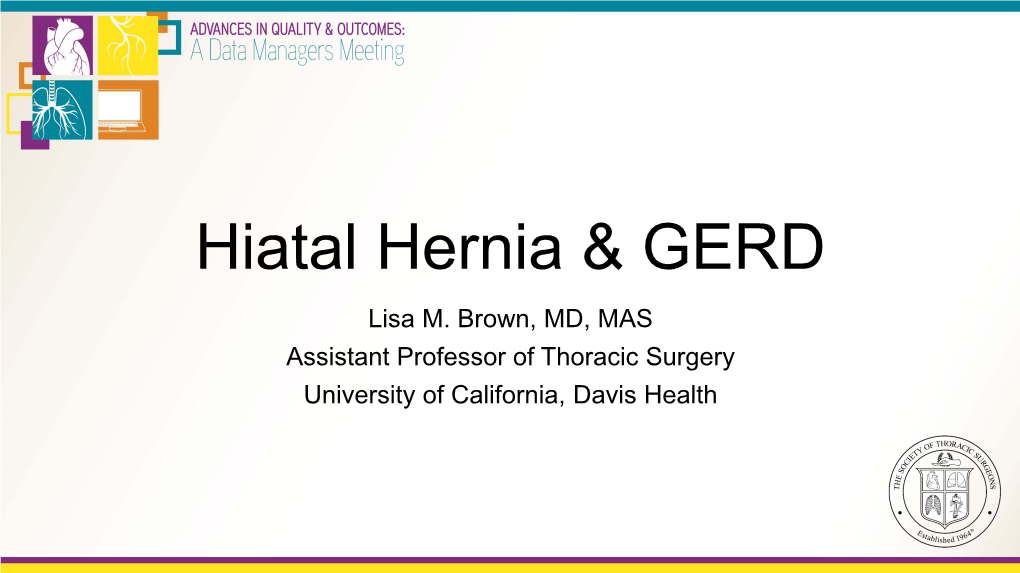 Hiatal Hernia & GERD