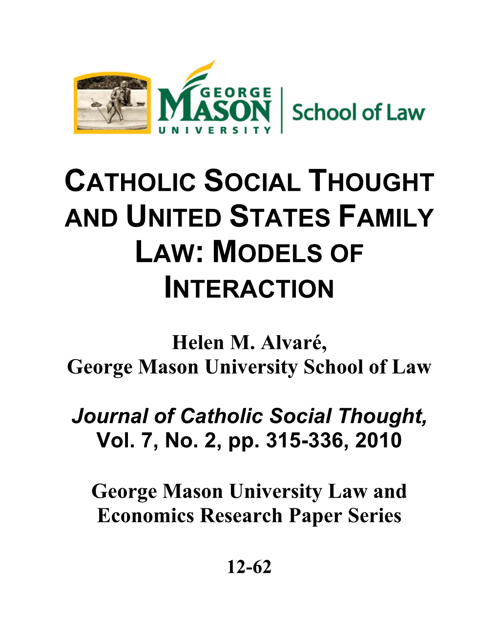 Catholic Social Thought and United States Family Law: Models of Interaction