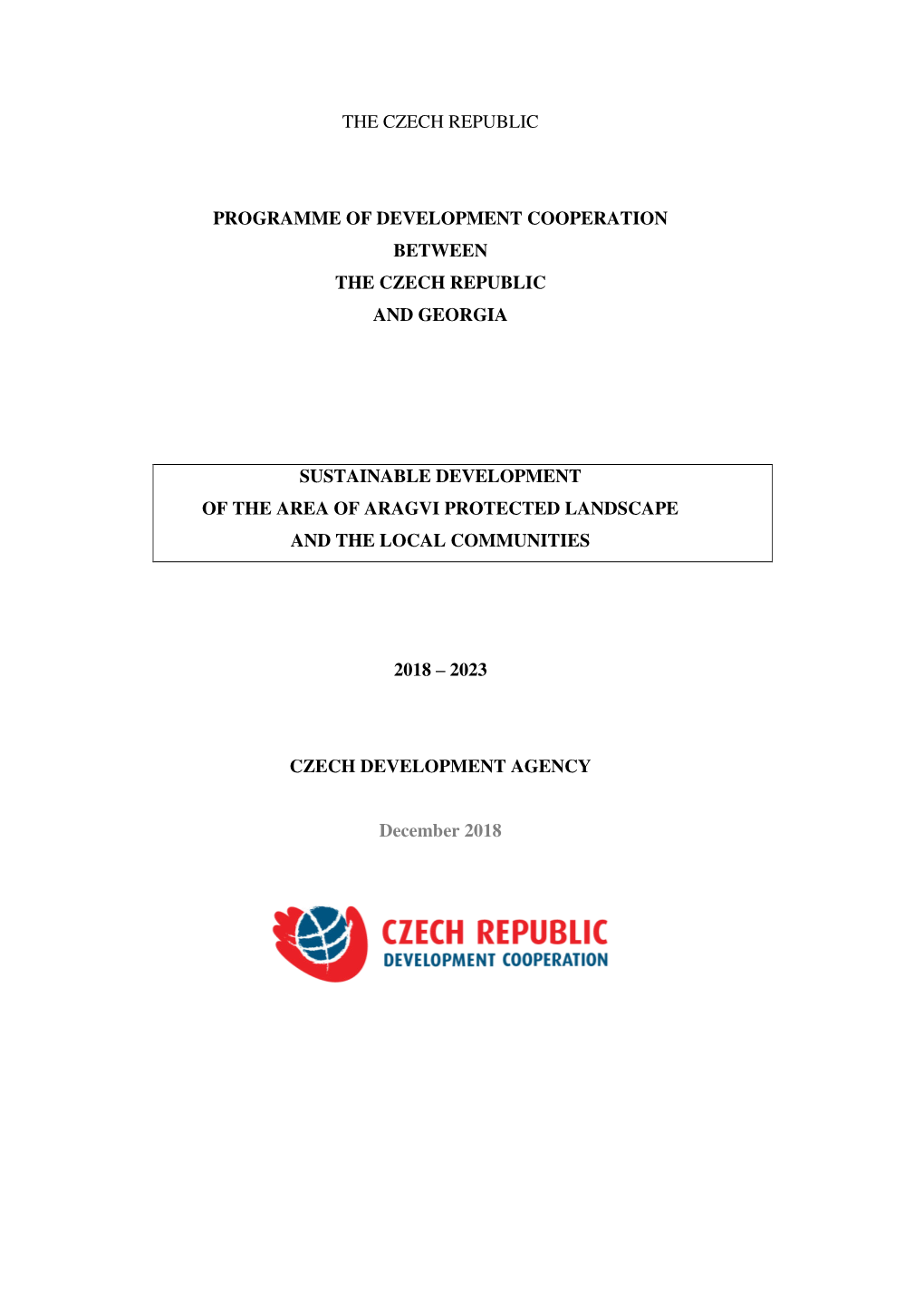 The Czech Republic Programme of Development