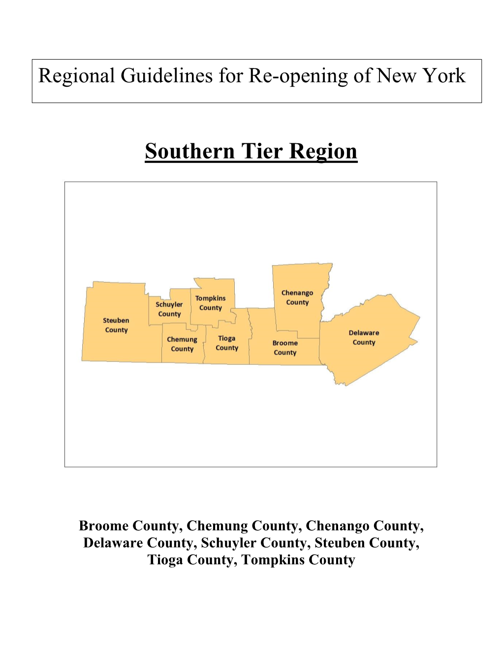 Southern Tier Region Regional Guidelines for Re-Opening New York