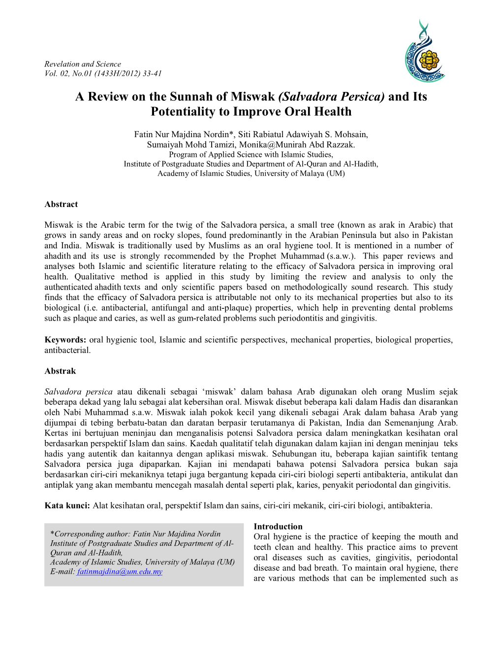 A Review on the Sunnah of Miswak (Salvadora Persica) and Its Potentiality to Improve Oral Health