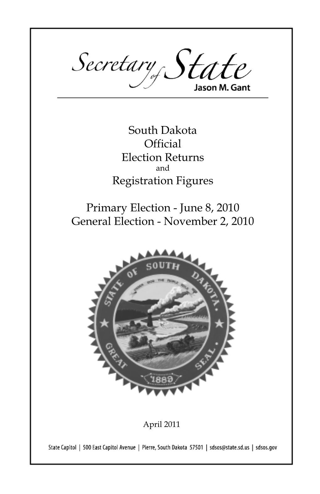 South Dakota Official Election Returns and Registration Figures