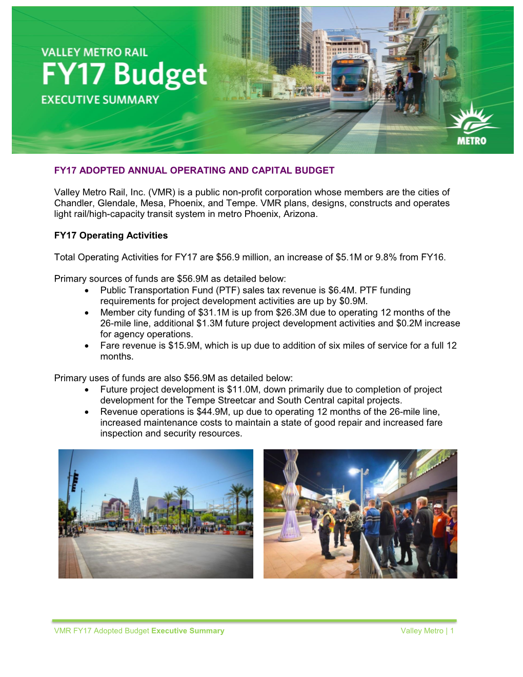 FY17 ADOPTED ANNUAL OPERATING and CAPITAL BUDGET Valley Metro Rail, Inc