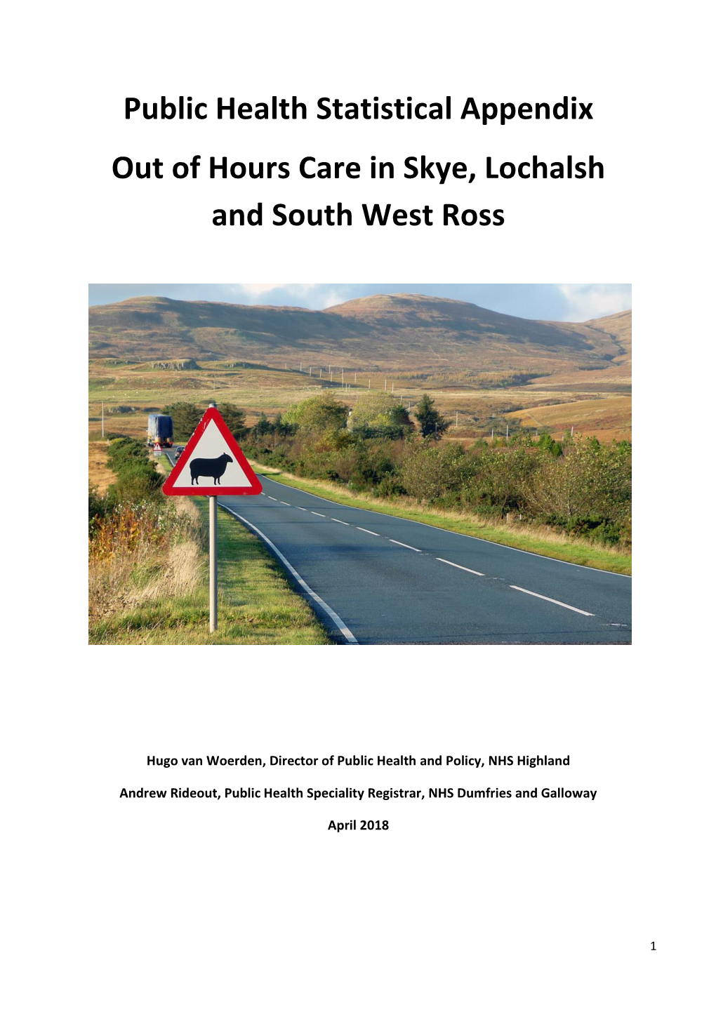 Public Health Statistical Appendix out of Hours Care in Skye, Lochalsh and South West Ross
