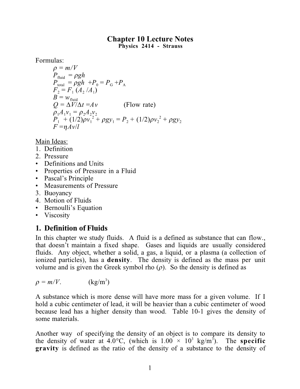 Chapter 10 Lecture Notes 1. Definition of Fluids