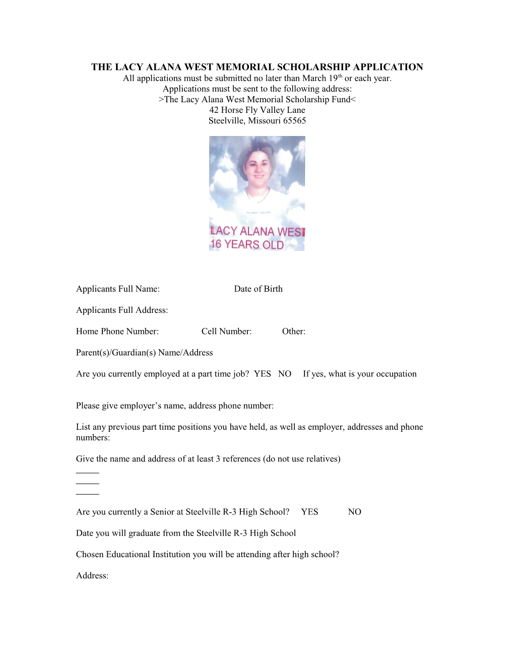 The Lacy Alana West Memorial Scholarship Application