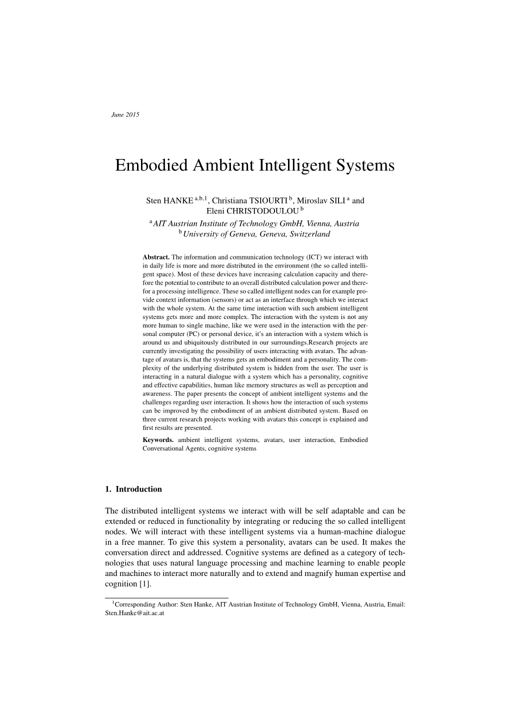 Embodied Ambient Intelligent Systems