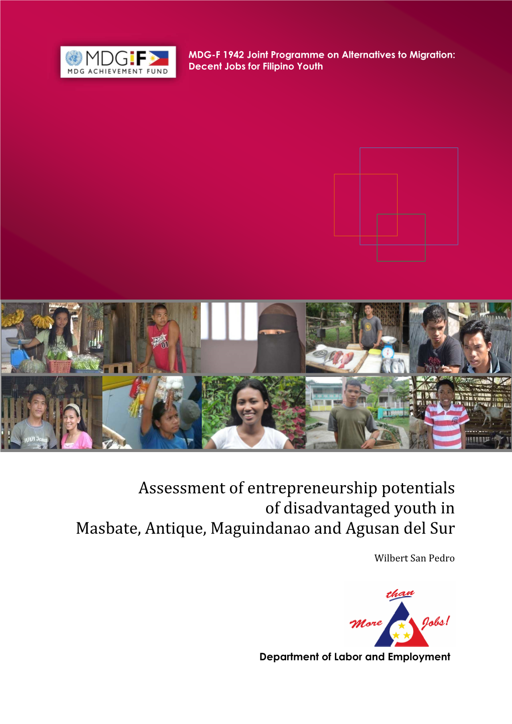 Assessment of Entrepreneurship Potentials of Disadvantaged Youth in Masbate, Antique, Maguindanao and Agusan Del Sur