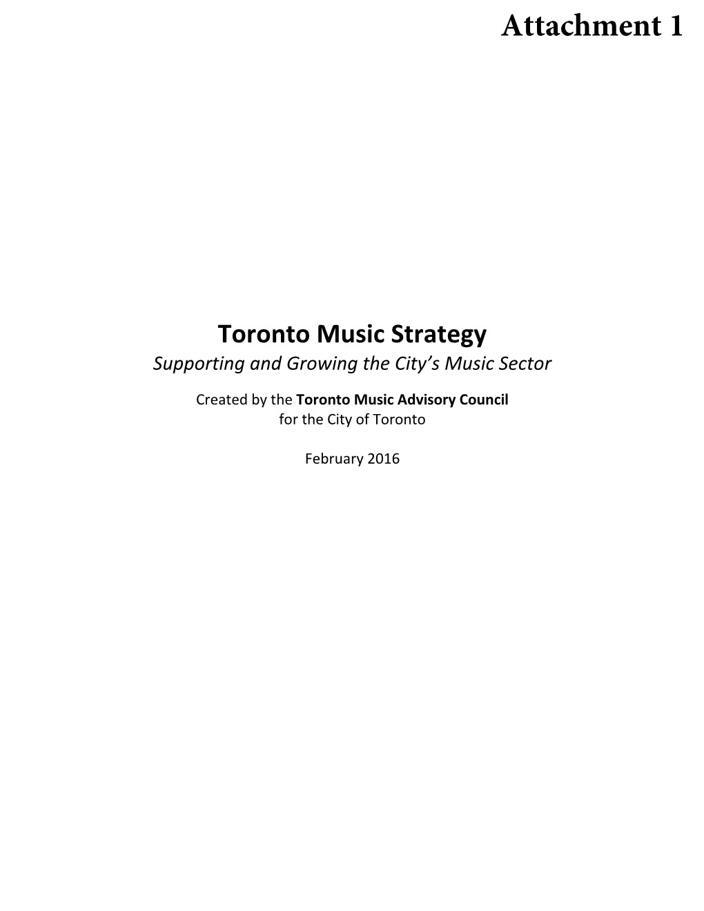 Toronto Music Strategy Supporting and Growing the City’S Music Sector