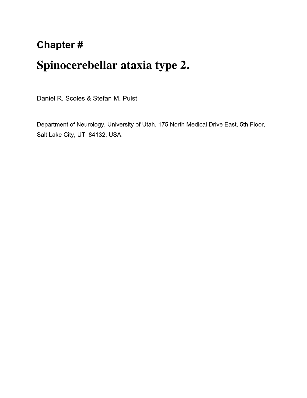 Spinocerebellar Ataxia Type 2