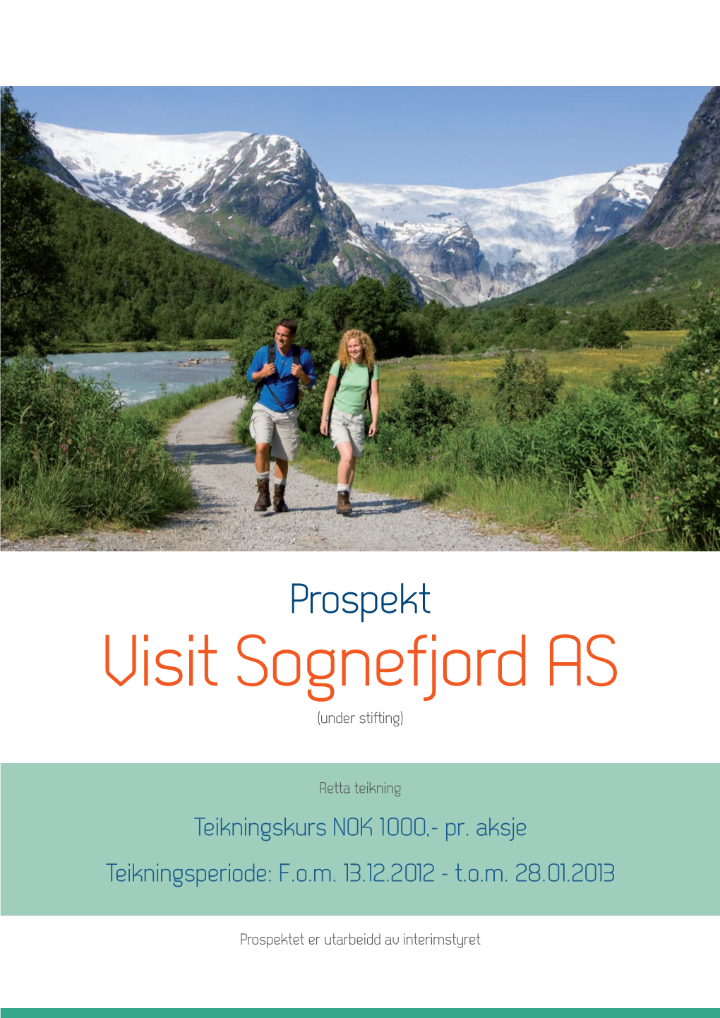 Prospekt Visit Sognefjord AS (Under Stifting)