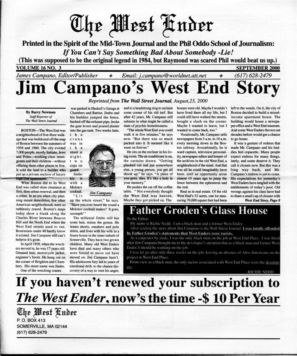 Jim Campano's West End Story Reprinted from the Wall Street Journal, August,23, 2000