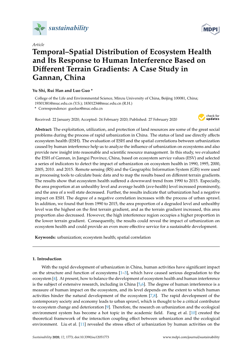 Temporal–Spatial Distribution of Ecosystem Health and Its Response to Human Interference Based on Diﬀerent Terrain Gradients: a Case Study in Gannan, China