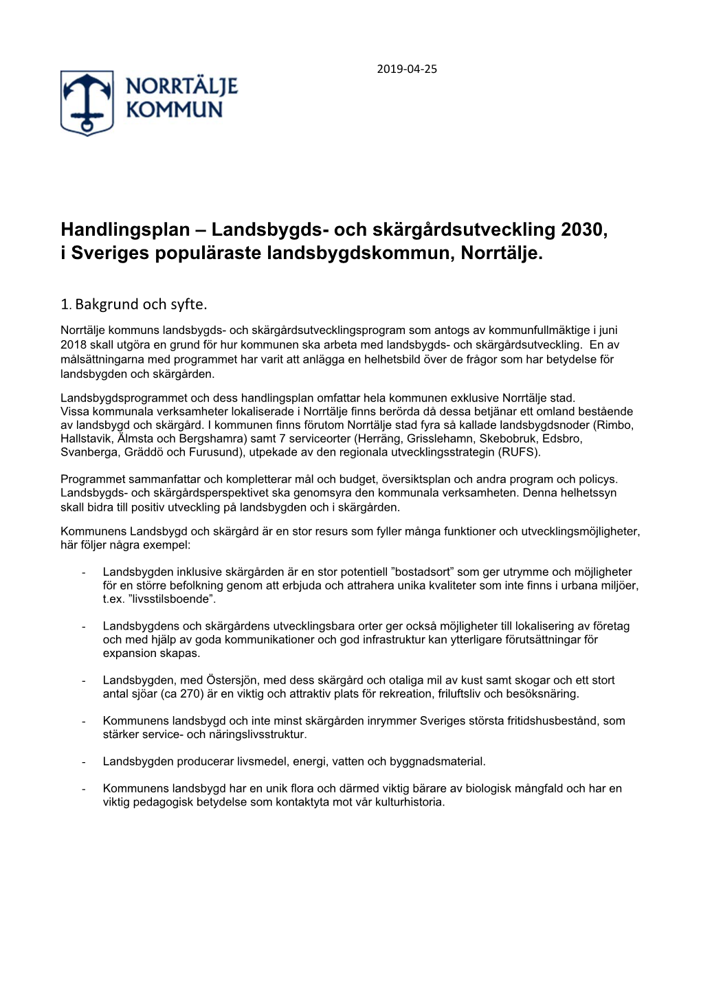 Handlingsplan – Landsbygds- Och Skärgårdsutveckling 2030, I Sveriges Populäraste Landsbygdskommun, Norrtälje