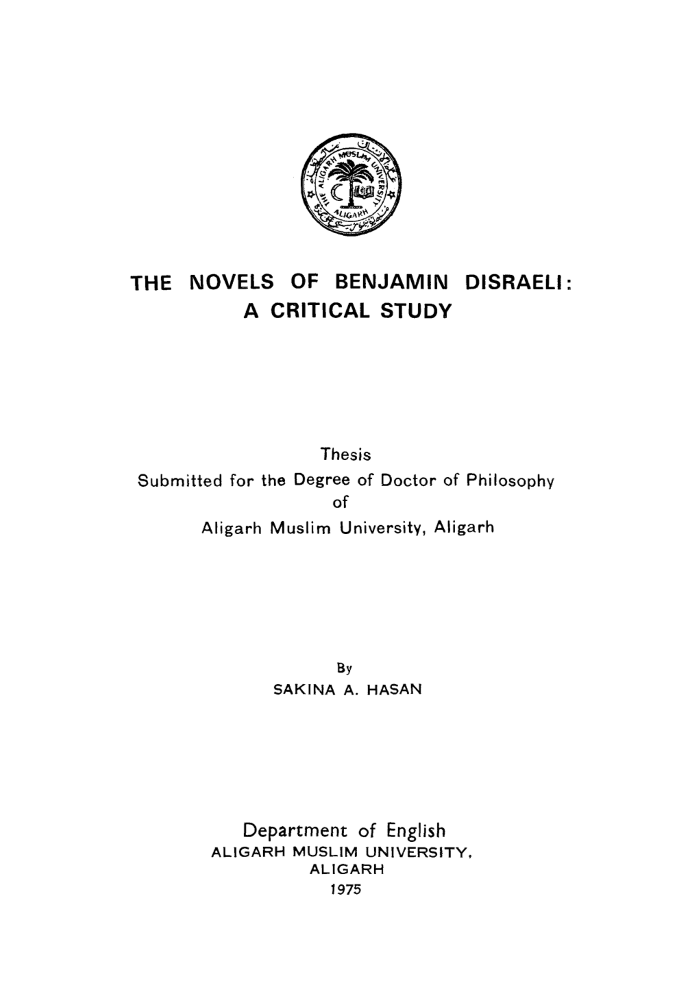 The Novels of Benjamin Disraeli a Critical Study