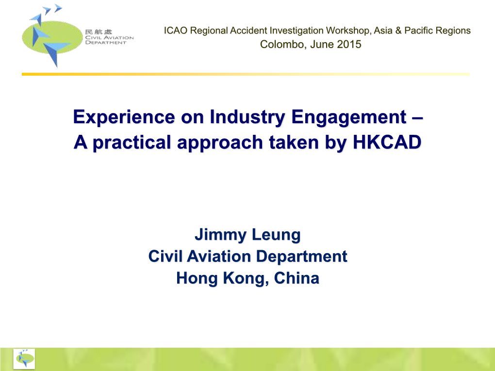 Experience on Industry Engagement – a Practical Approach Taken by HKCAD