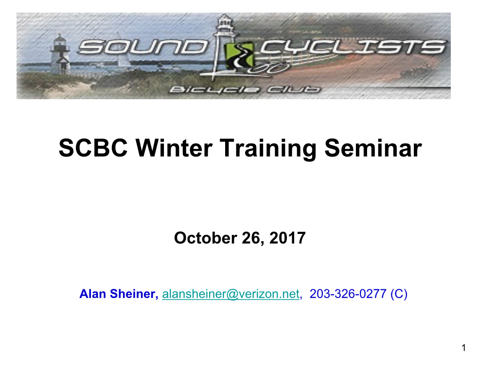 Winter Cycling Training Considerations Alan Sheiner