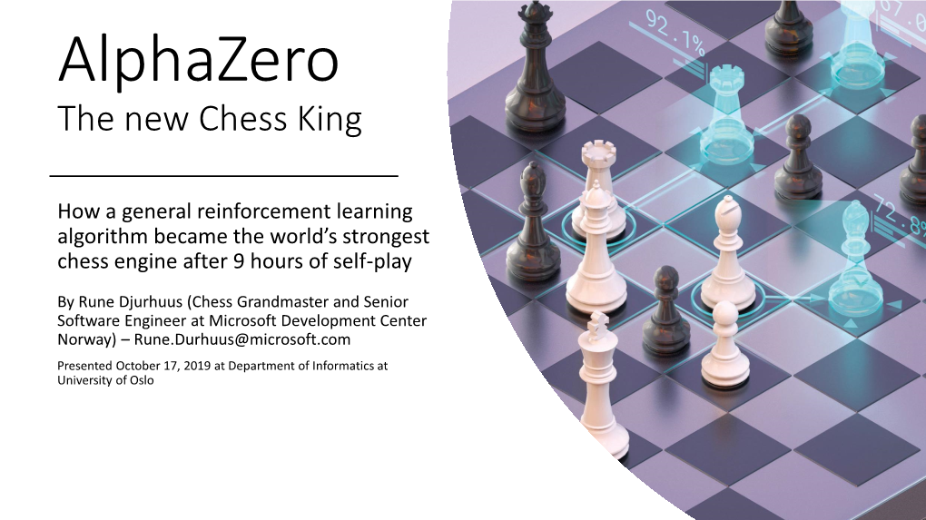 Alphazero the New Chess King