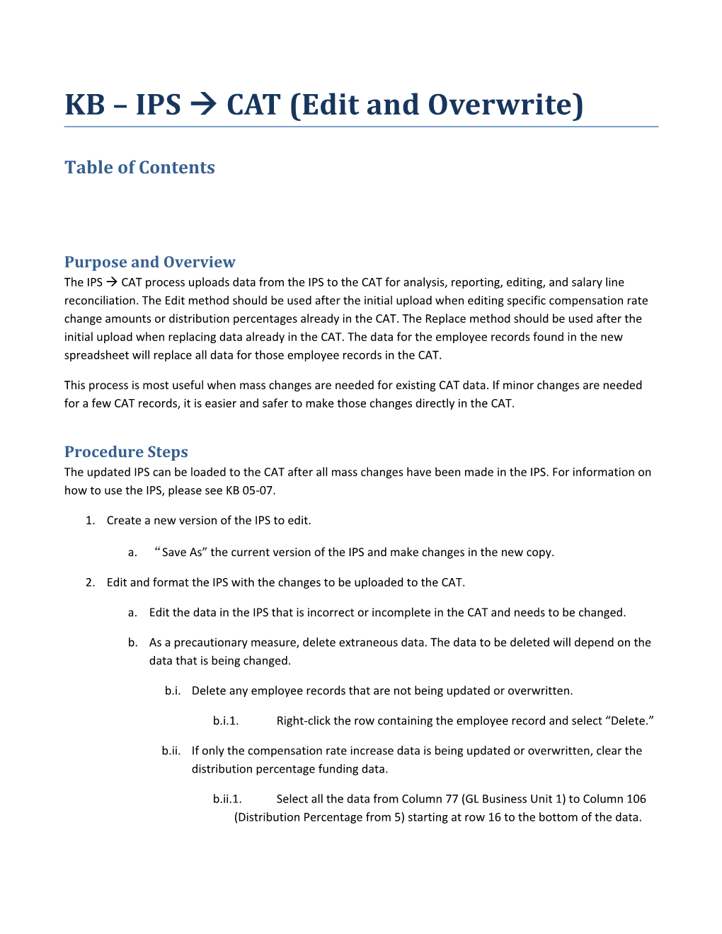 KB IPS À CAT (Edit and Overwrite)