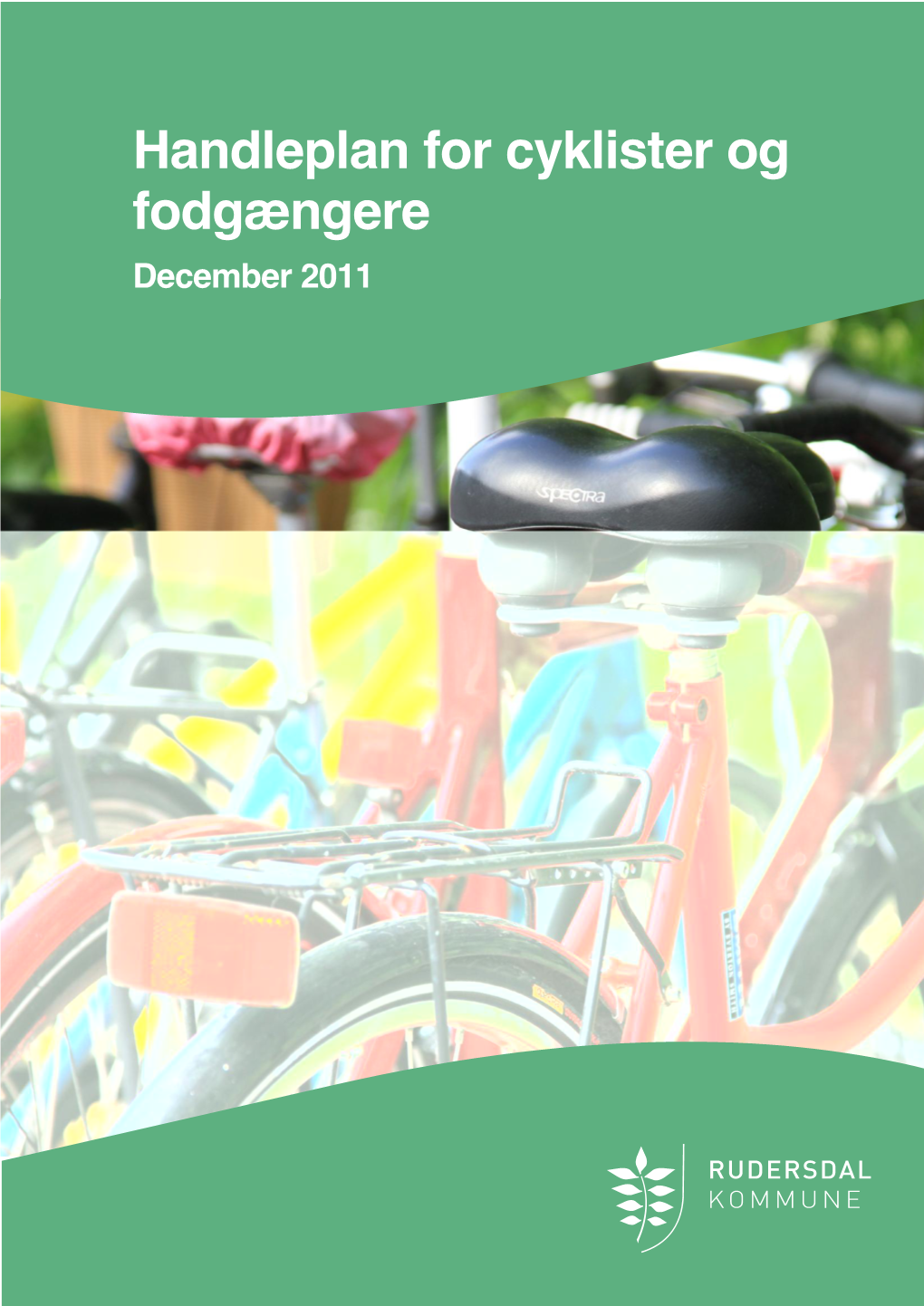 Handleplan for Cyklister Og Fodgængere December 2011