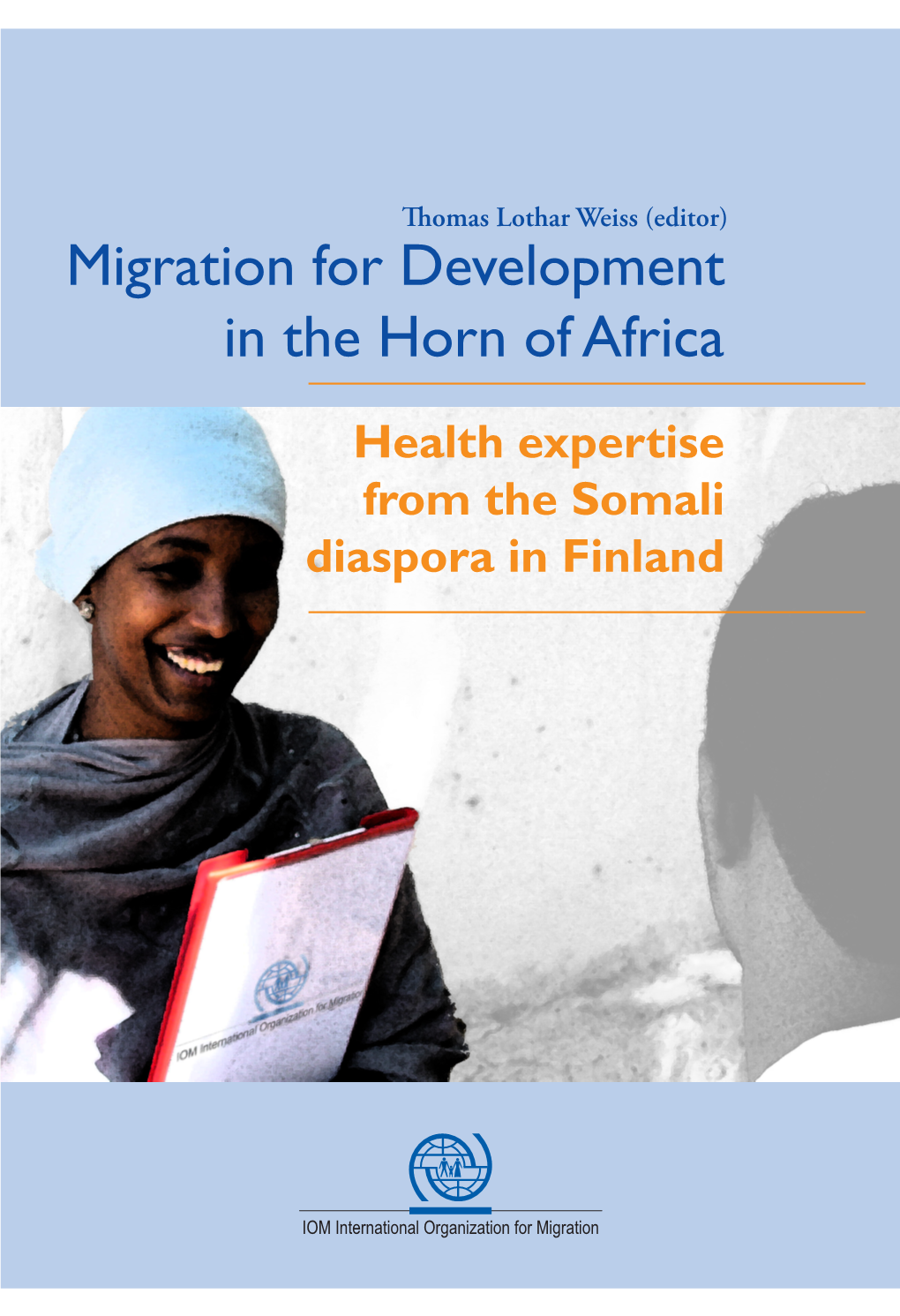 Migration for Development in the Horn of Africa