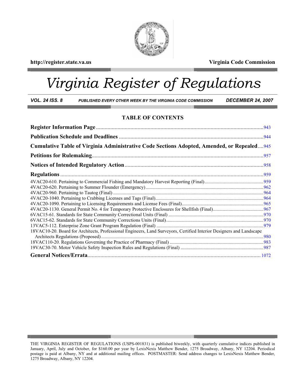 Volume 24, Issue 8 Virginia Register of Regulations December 24, 2007