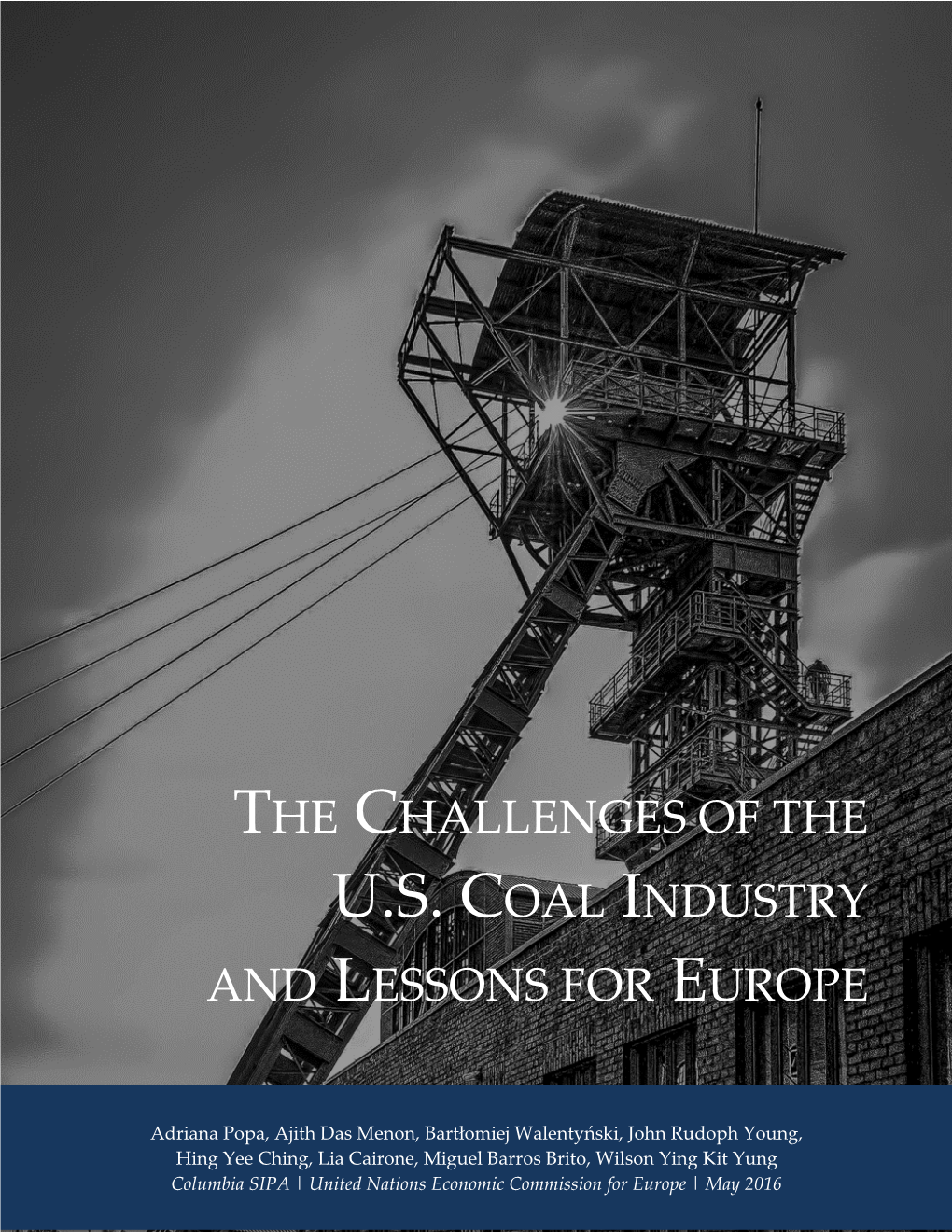 The Challenges of the U.S. Coal Industry and Lessons for Europe
