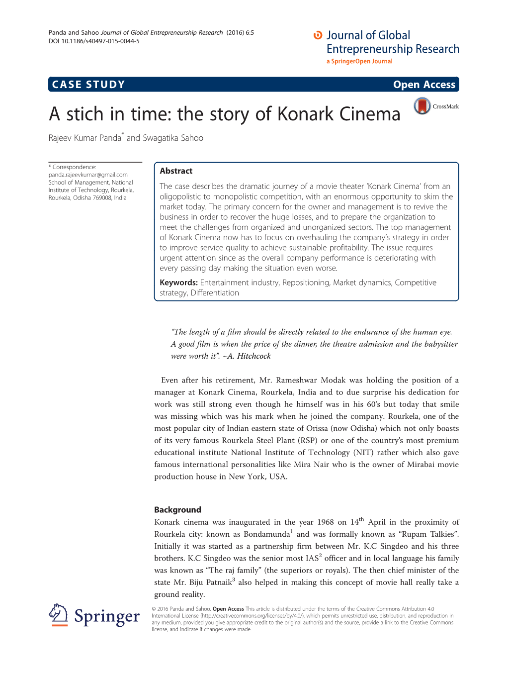 A Stich in Time: the Story of Konark Cinema Rajeev Kumar Panda* and Swagatika Sahoo