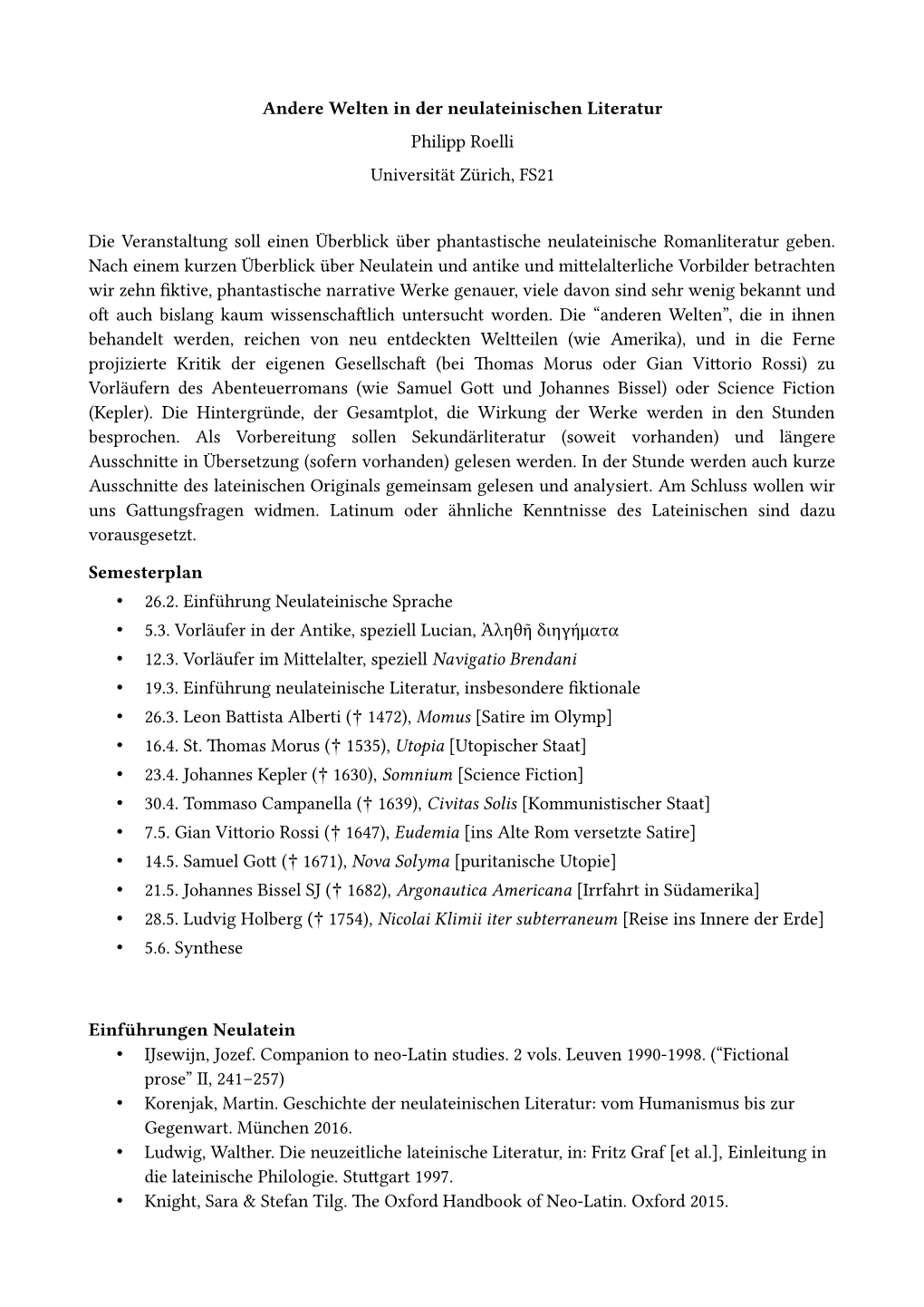 Andere Welten in Der Neulateinischen Literatur Philipp Roelli Universität Zürich, FS21