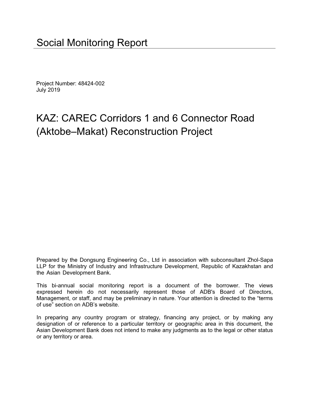 CAREC Corridors 1 and 6 Connector Road (Aktobe–Makat) Reconstruction Project