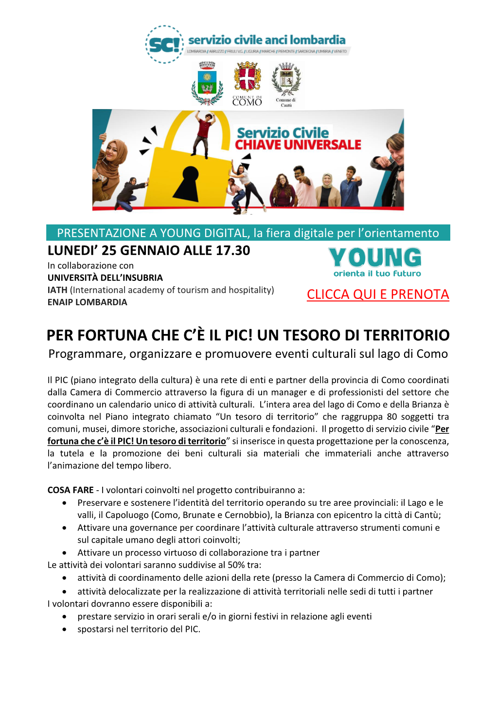 Per Fortuna Che C'è Il PIC! Un Tesoro Di Territorio • ENTE Titolare: ANCI Lombardia (Codice SU00142) • Codice Progetto: PTXSU0014220010107NXTX