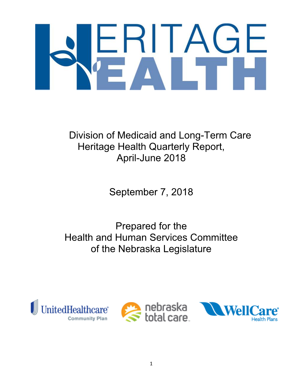 Heritage Health Quarterly Report April-June 2018