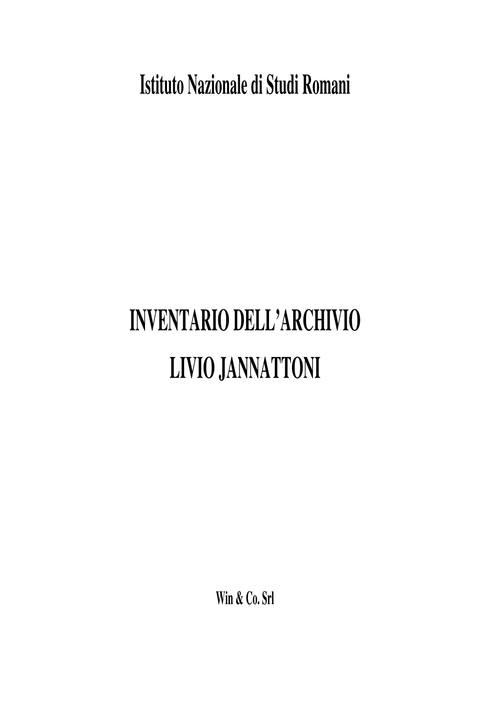 Inventario Dell'archivio Livio Jannattoni