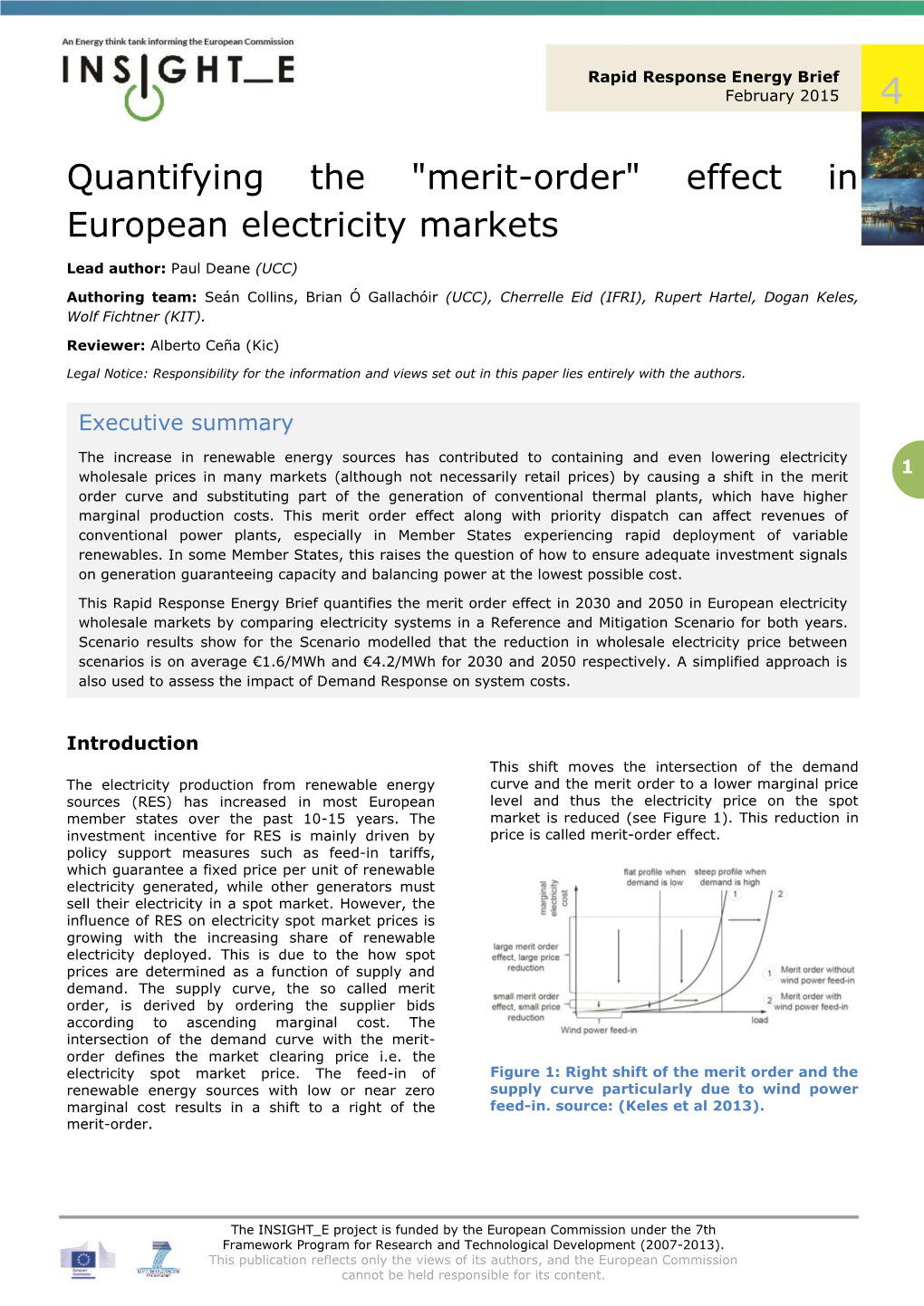 Quantifying the "Merit-Order" Effect in European Electricity Markets