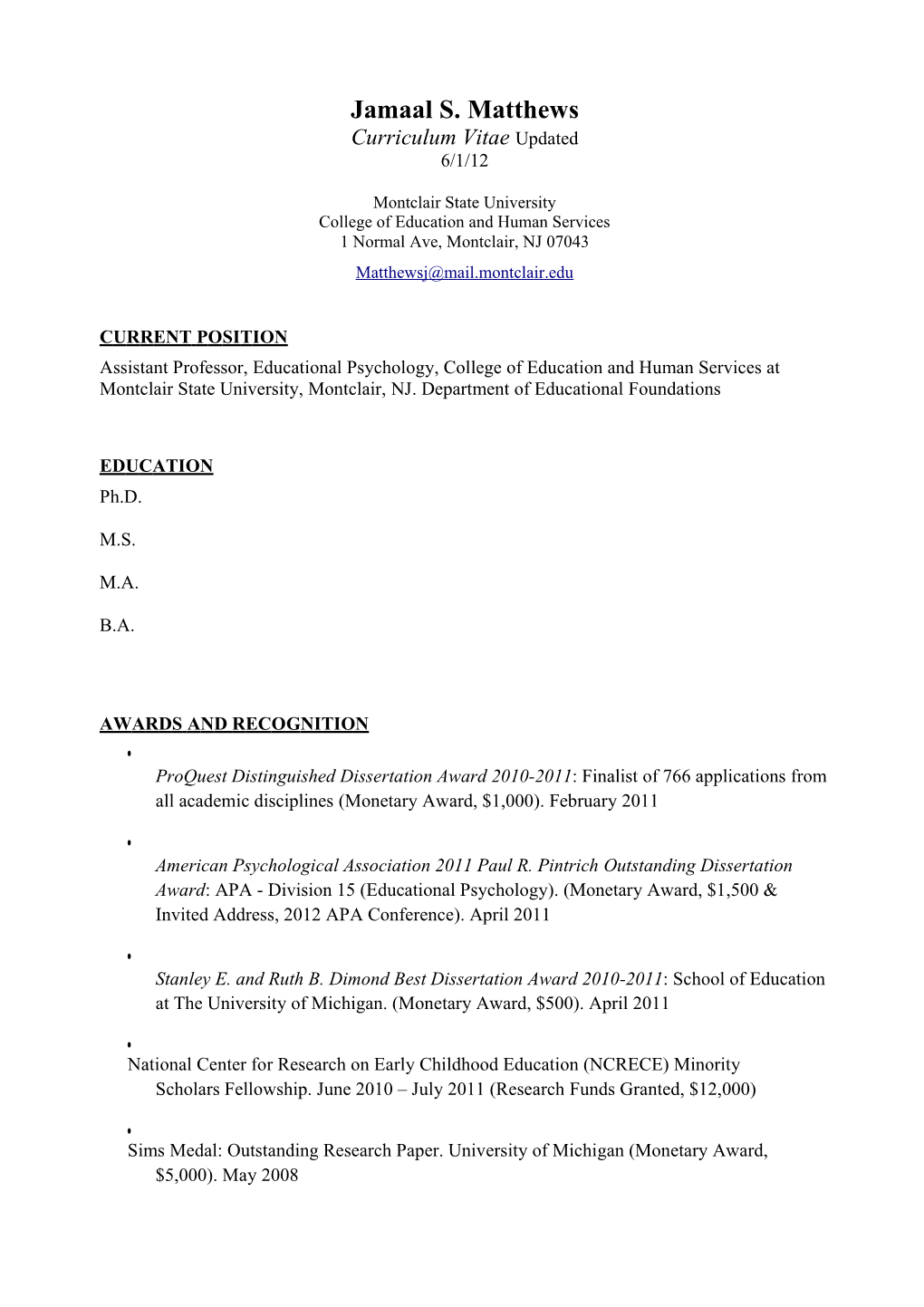 Jamaal S. Matthews Curriculum Vitae Updated 6/1/12