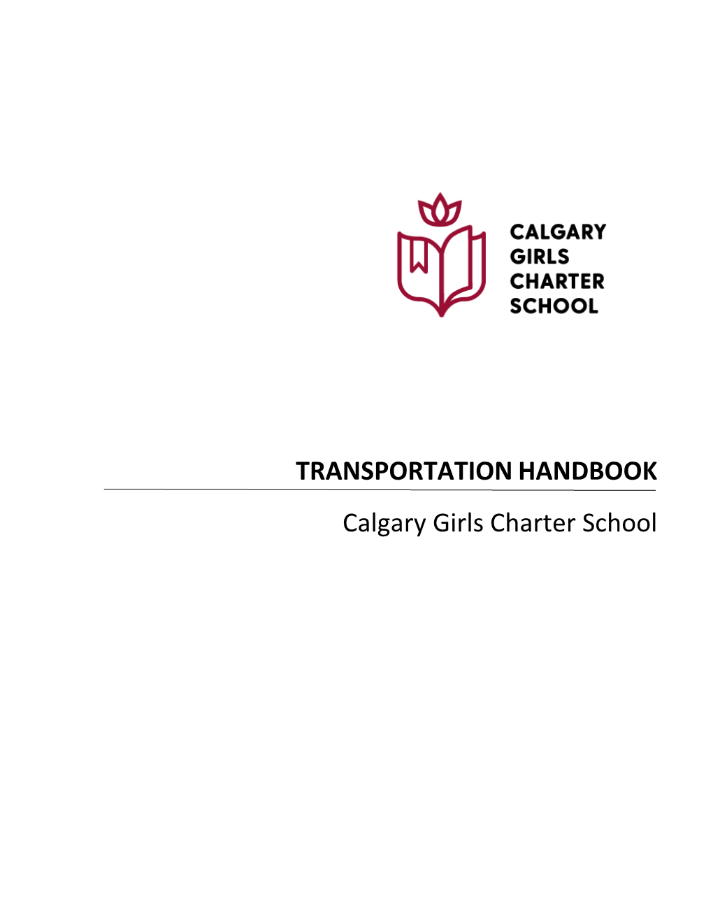 TRANSPORTATION HANDBOOK Calgary Girls Charter School