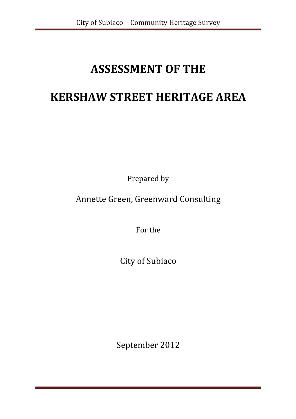 Assessment of the Kershaw Street Heritage Area