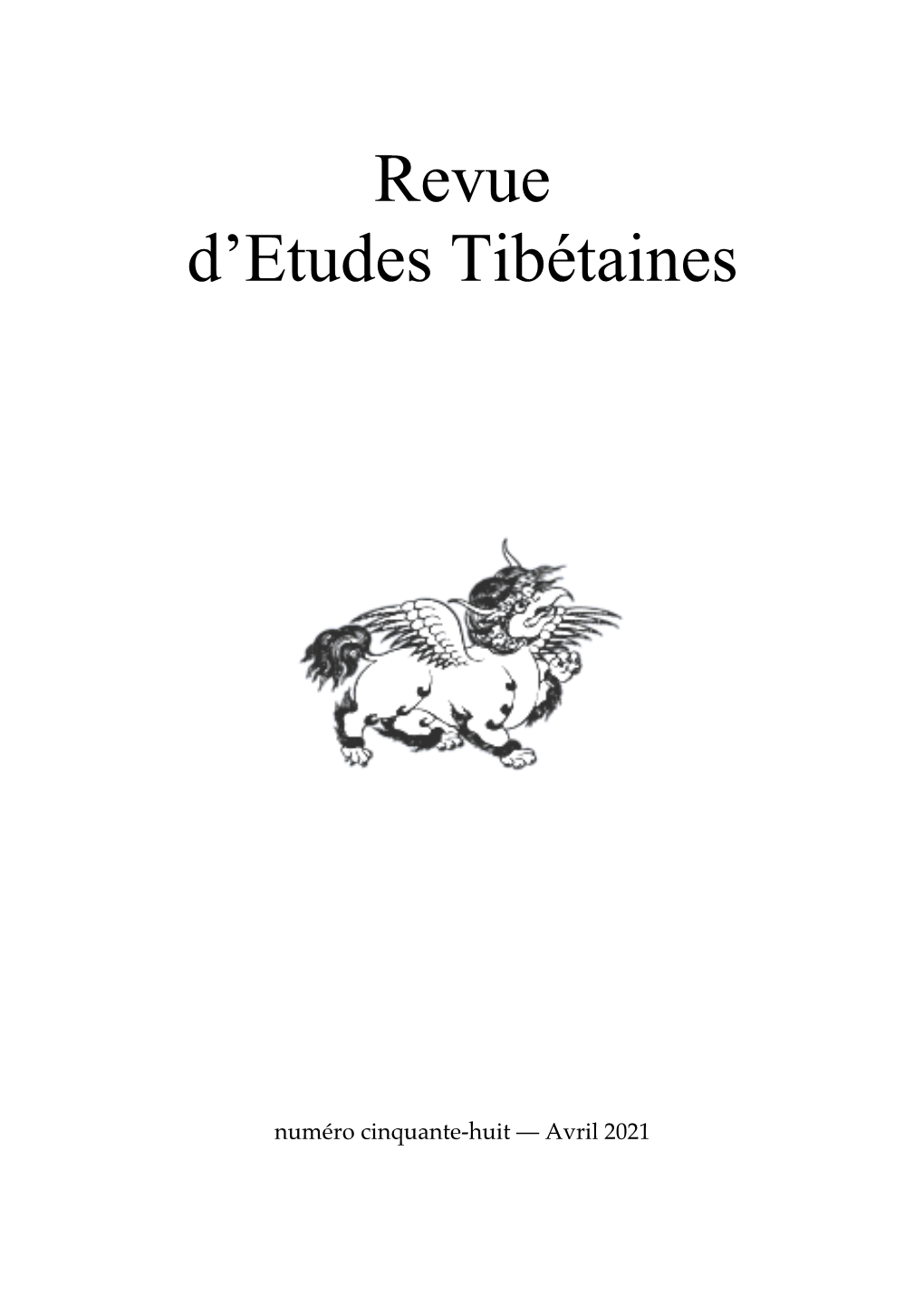 Revue D'etudes Tibétaines Est Publiée Par L'umr 8155 Du CNRS (CRCAO), Paris, Dirigée Par Sylvie Hureau