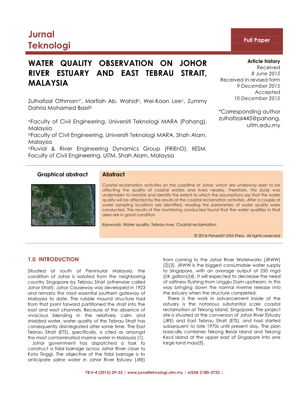 Water Quality Observation on Johor River Estuary and East Tebrau Strait
