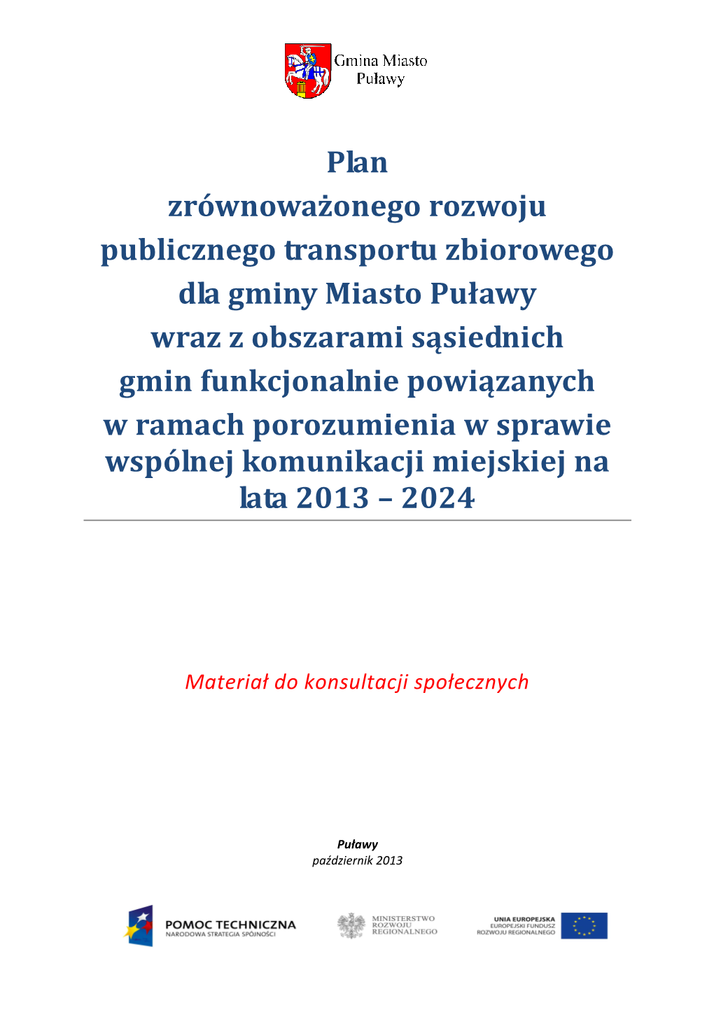 Plan Zrównoważonego Rozwoju Publicznego Transportu Zbiorowego Dla Gminy Miasto Puławy Wraz Z Obszarami Sąsiednich Gmin Funk