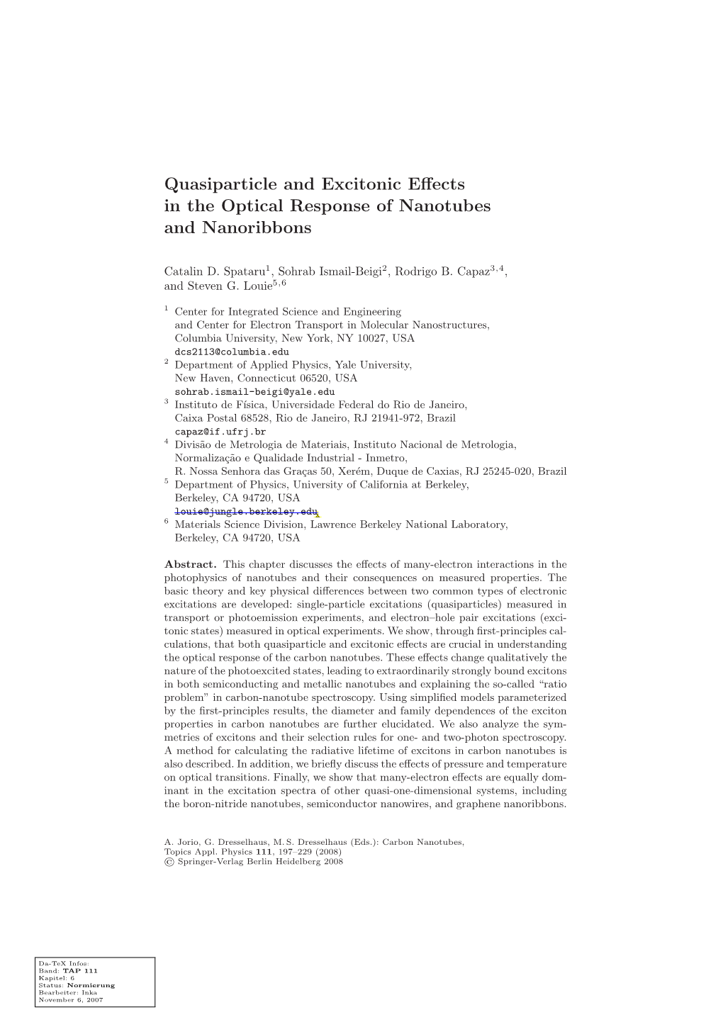 Quasiparticle and Excitonic Effects in the Optical Response of Nanotubes