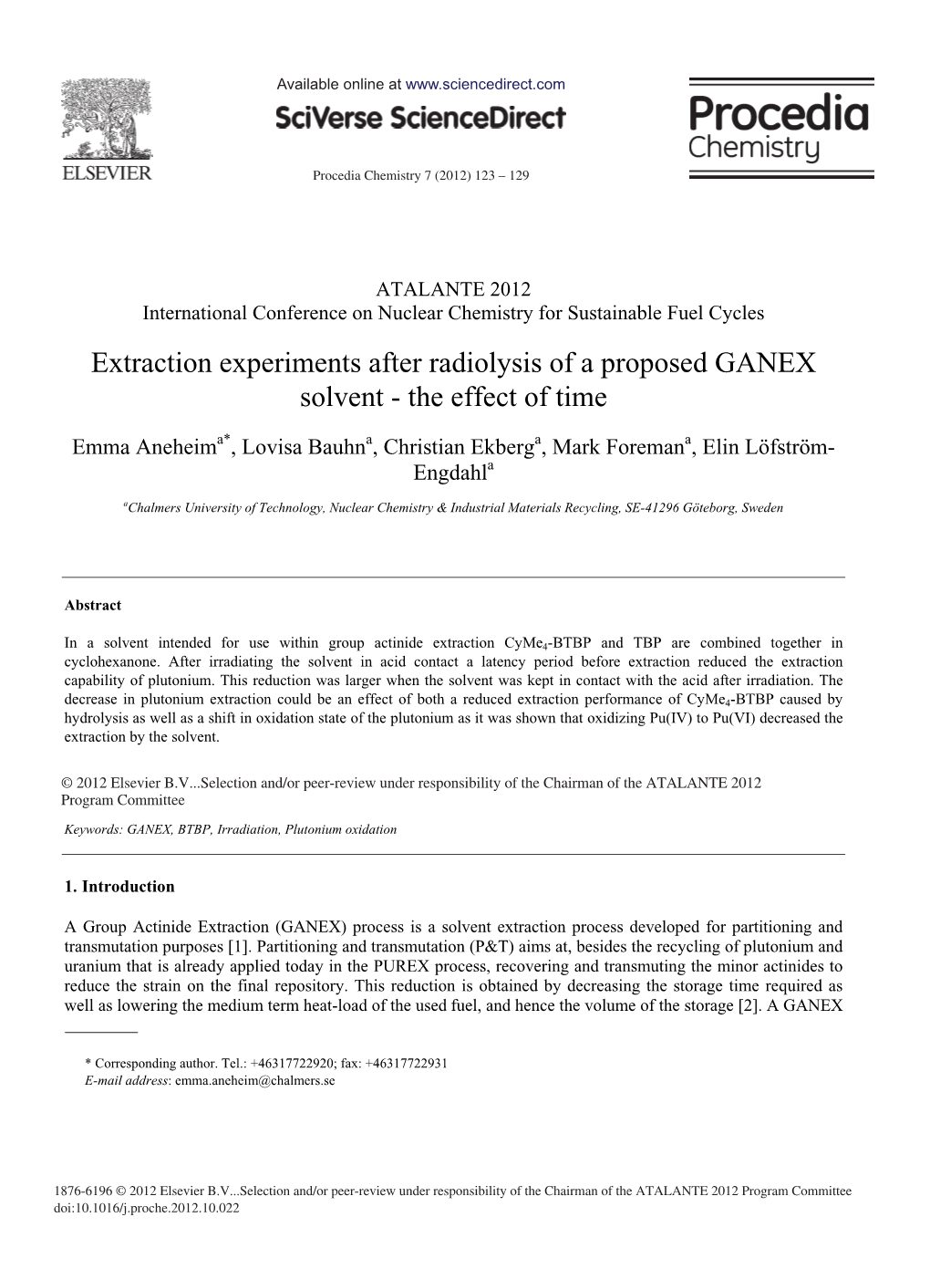 Extraction Experiments After Radiolysis of a Proposed GANEX Solvent - the Effect of Time