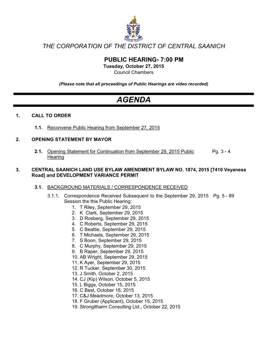 PUBLIC HEARING- 7:00 PM Tuesday, October 27, 2015 Council Chambers