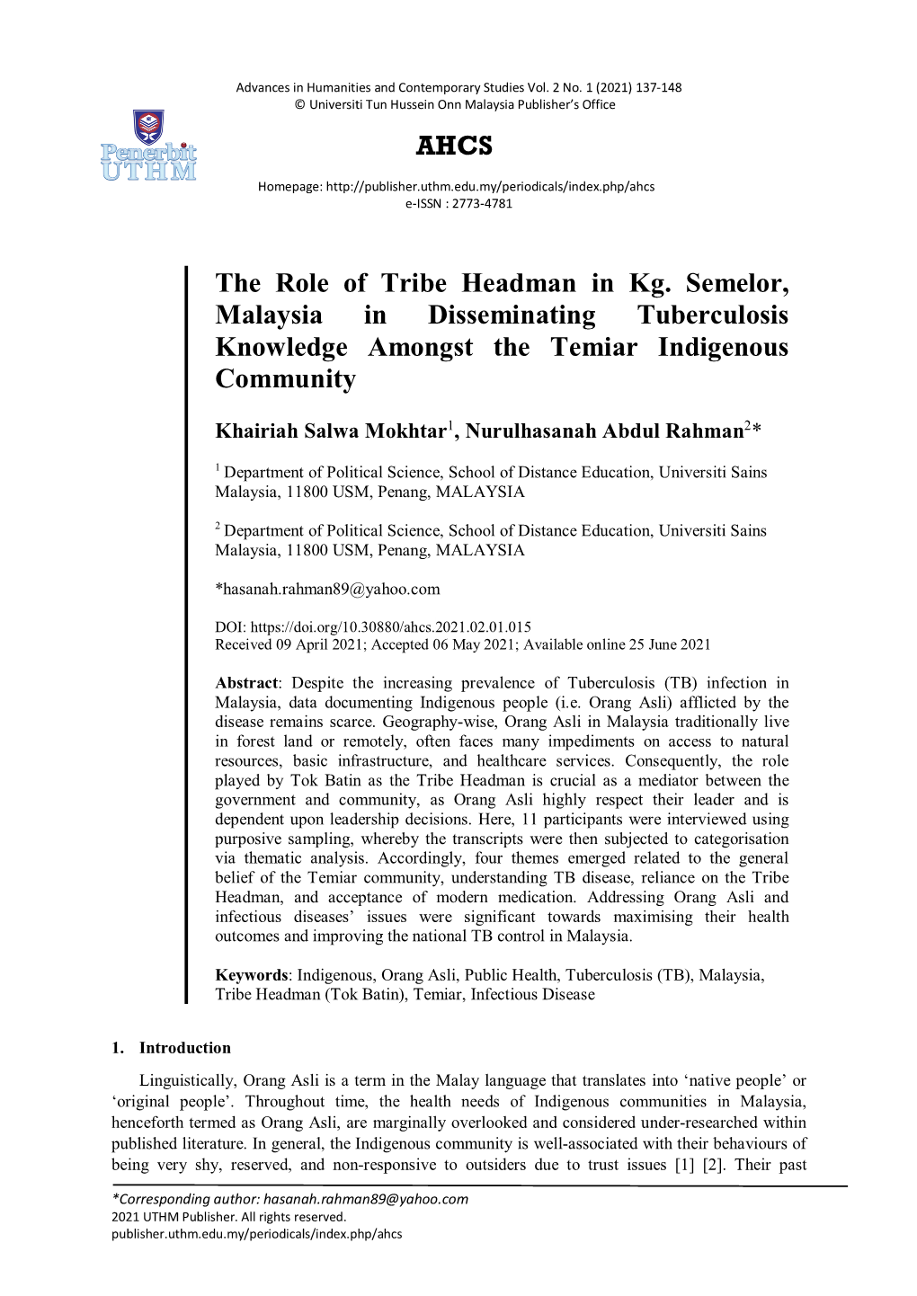 AHCS the Role of Tribe Headman in Kg. Semelor, Malaysia in Disseminating Tuberculosis Knowledge Amongst the Temiar Indigenous Co