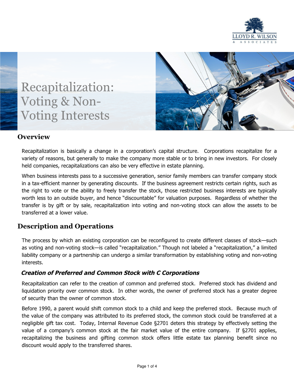 Recapitalization: Voting & Non- Voting Interests