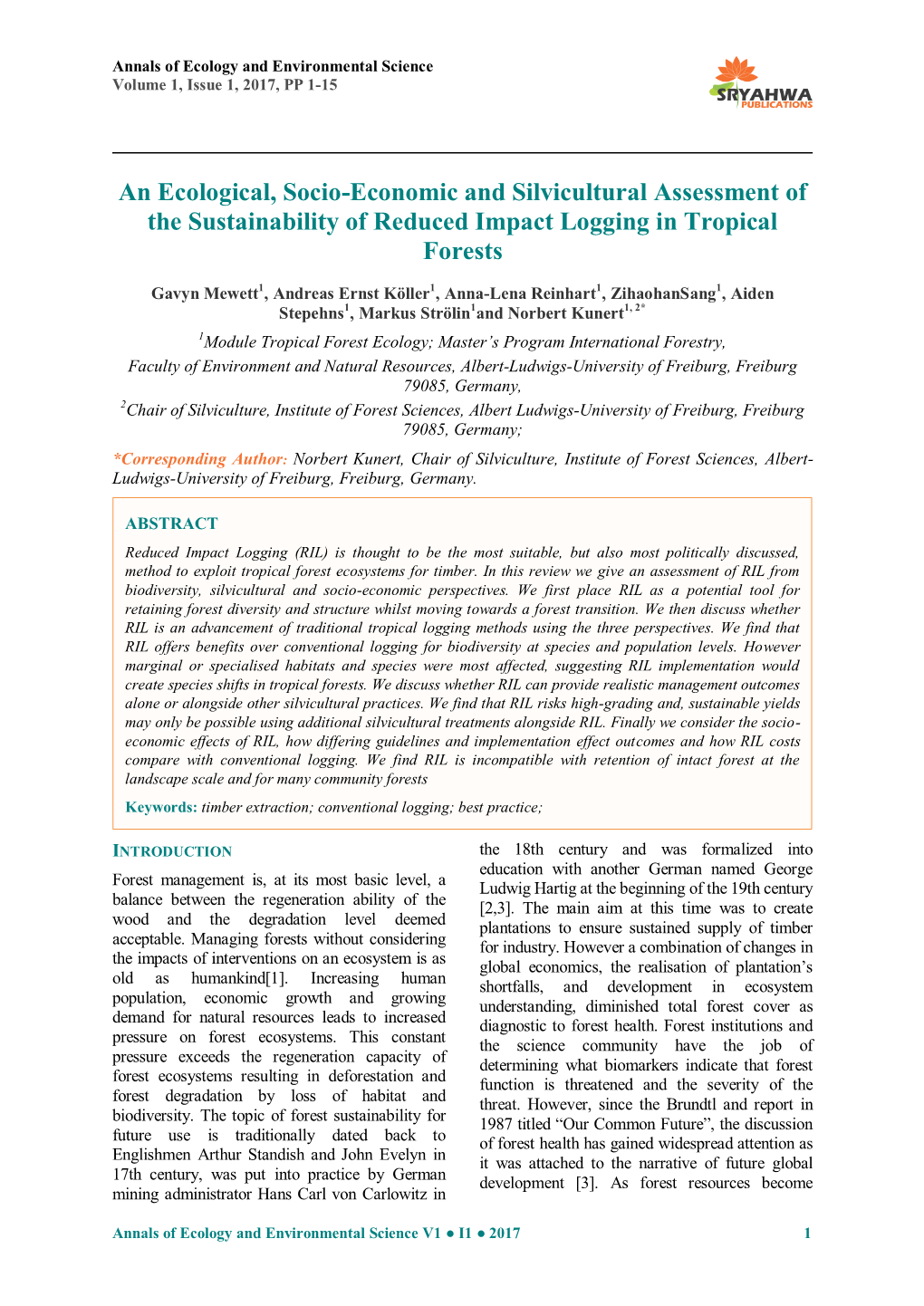 An Ecological, Socio-Economic and Silvicultural Assessment of the Sustainability of Reduced Impact Logging in Tropical Forests