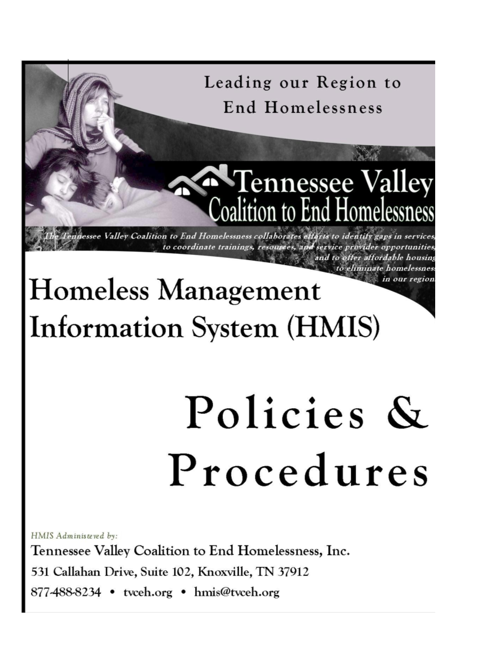 Homeless Management Information System (HMIS)