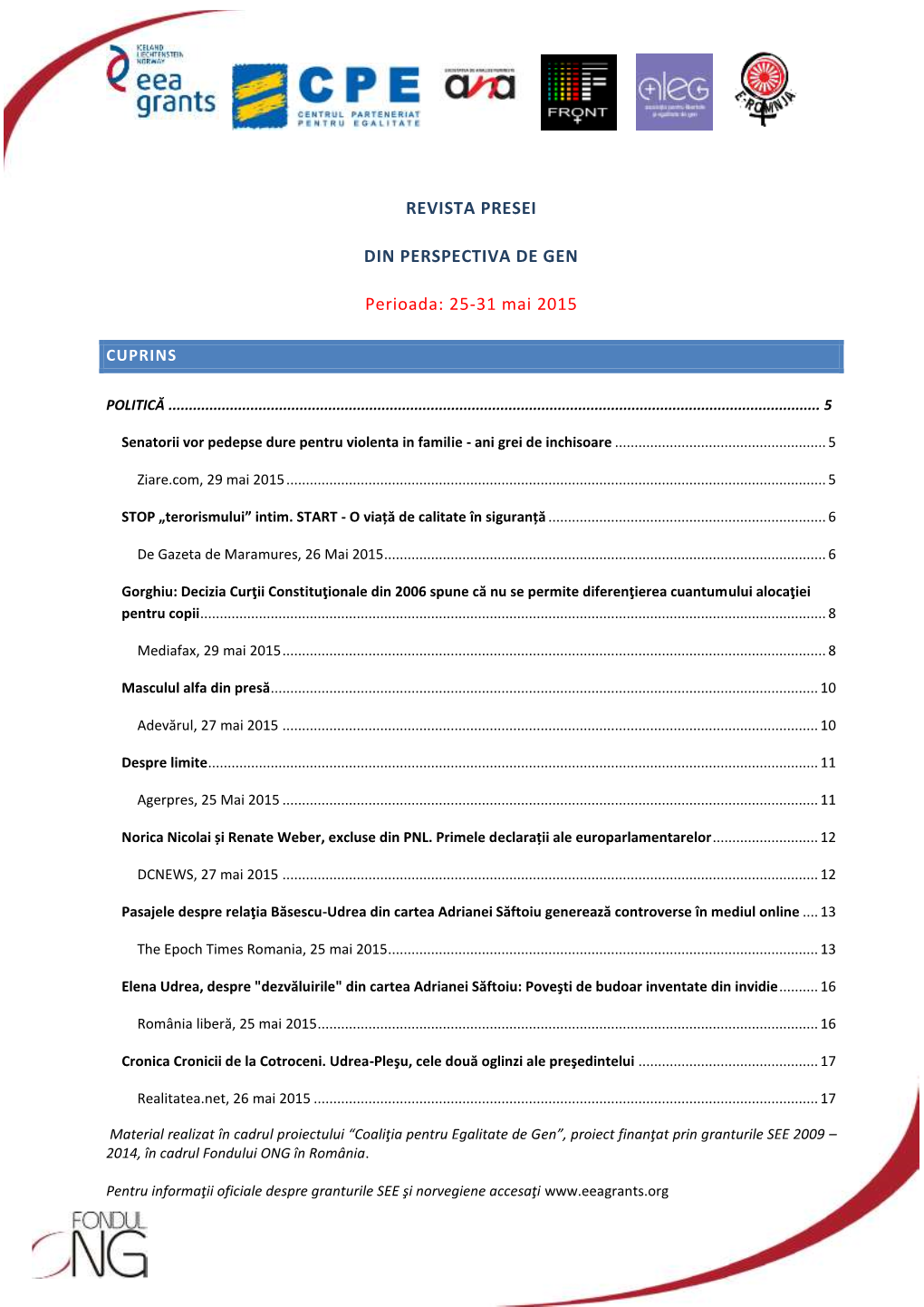 REVISTA PRESEI DIN PERSPECTIVA DE GEN Perioada: 25-31 Mai 2015