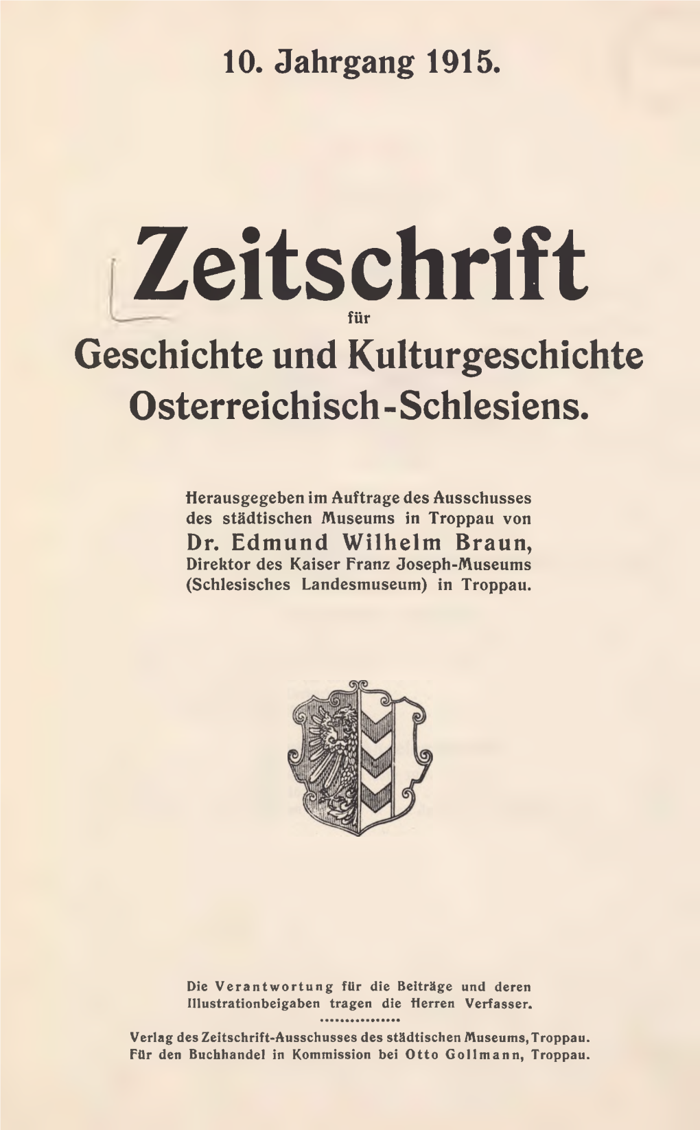 Zeitschrift Für Geschichte Und Kulturgeschichte Österreichisch - Schlesiens